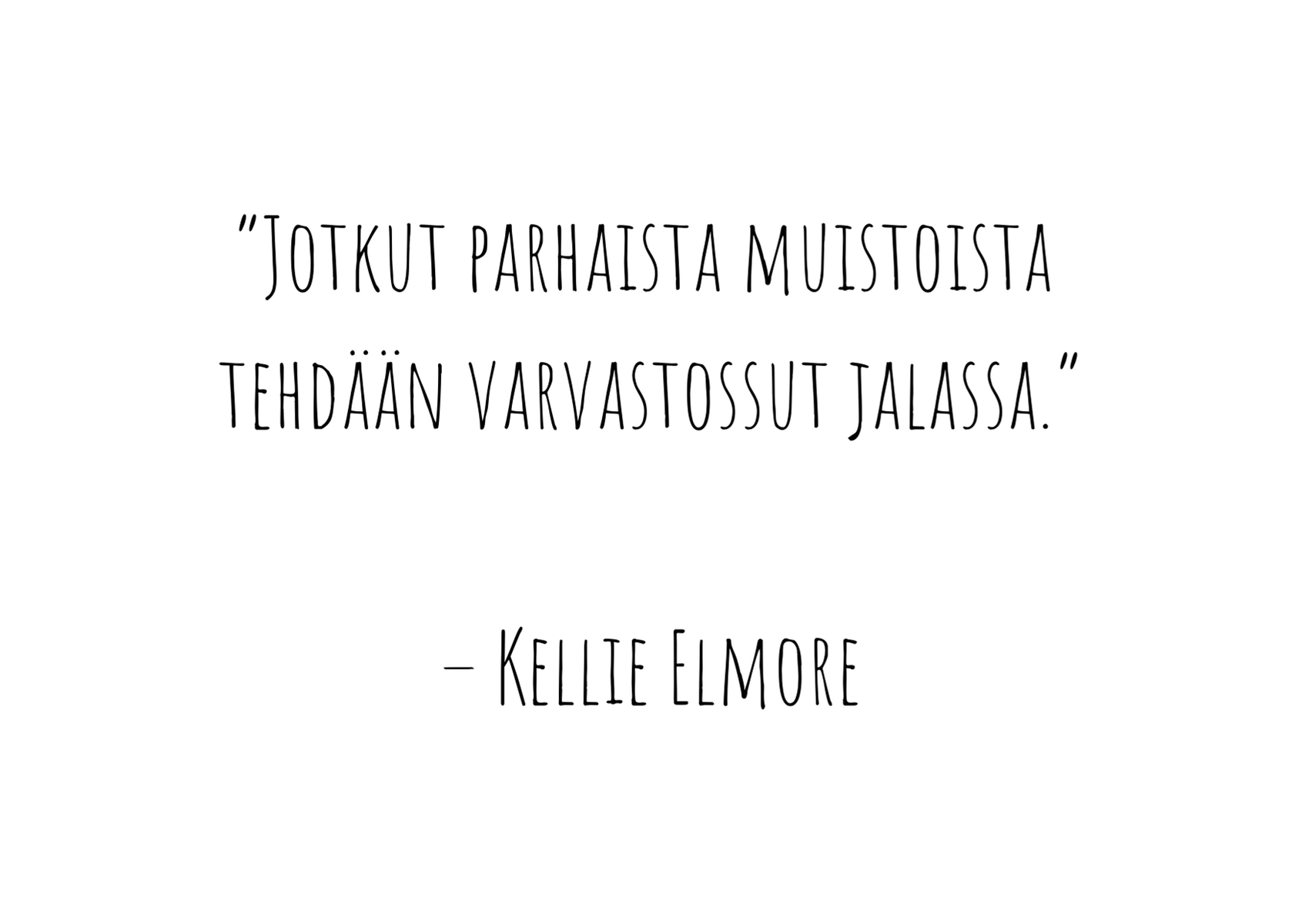 _Hyvästä asenteesta tulee hyvä mieli. Hyvästä mielestä tulee hyvä päivä. Hyvästä päivästä tulee hyvä vuosi. Hyvästä vuodesta tulee hyvä elämä._ -SuperMepa- (2).png